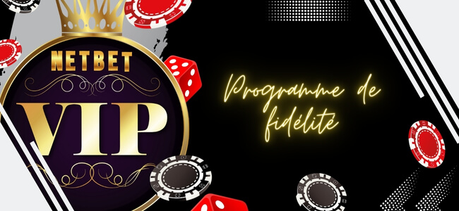 Programme de fidélité VIP Netbet